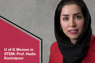 U of G Engineering Prof Encouraging Women to Pursue Careers in STEM