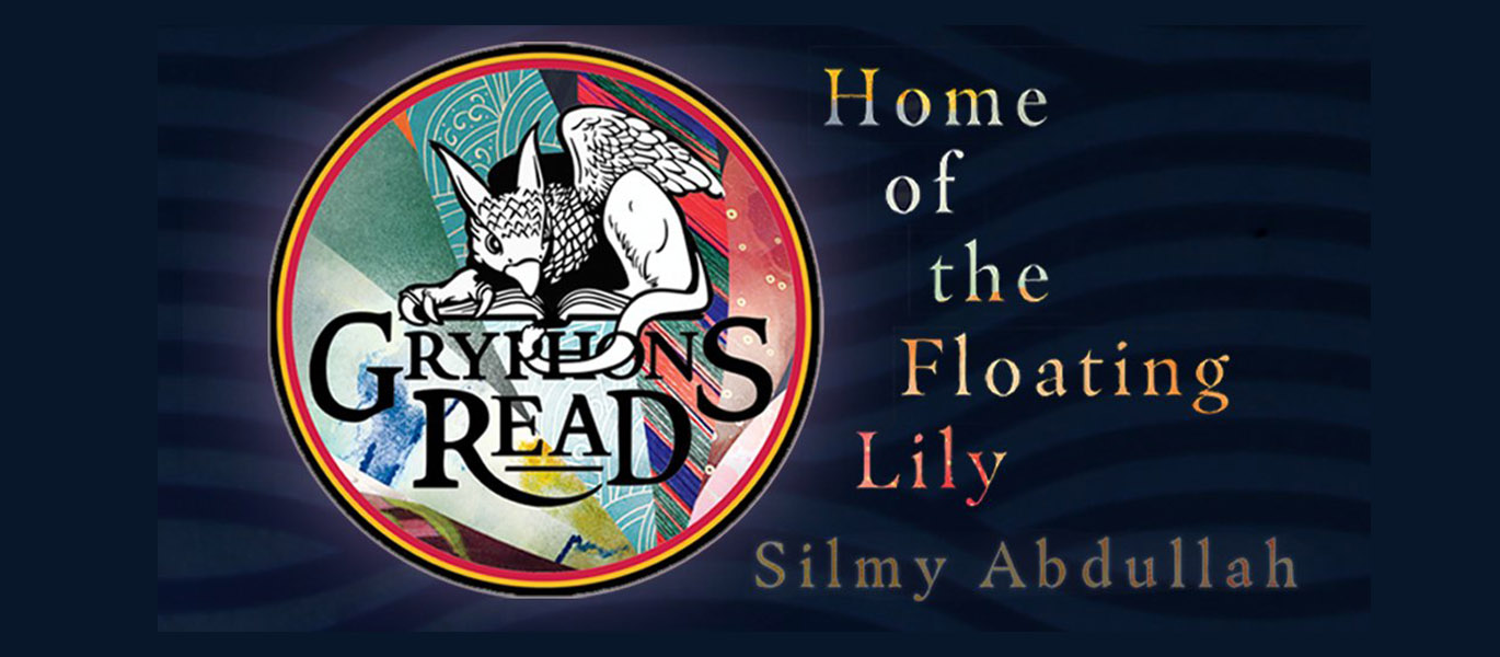 Gryphons Read: Home of the Floating Lily