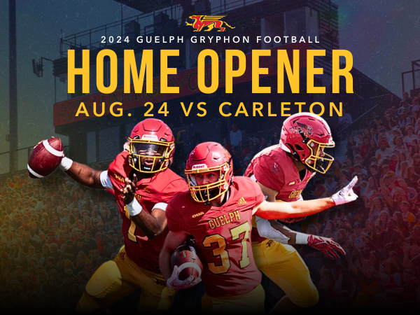 Home opener. August 24 vs Carleton. 2024 Guelph Gryphon Football. Gryphon football players in full uniform in the middle of play.