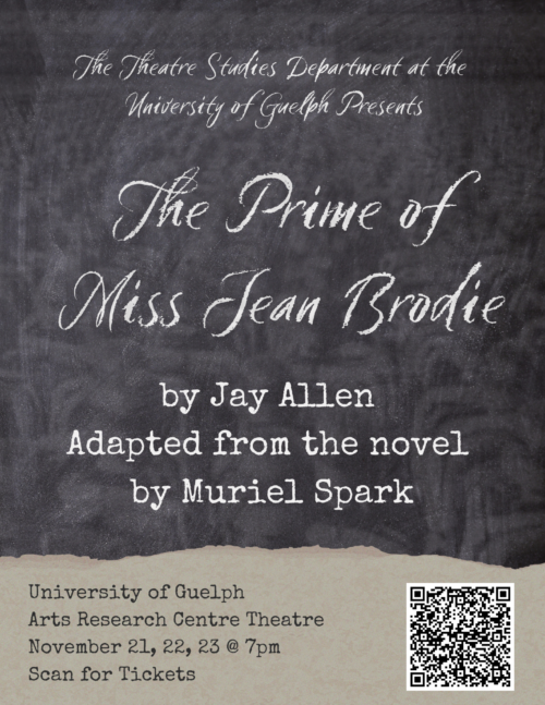 The Prime of Miss Jean Brodie event poster, the text appears written on a chalk board.